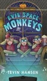 Tevin Hansen - Evil Space Monkeys