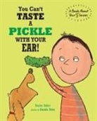 Harriet Ziefert - You Can't Taste a Pickle With Your Ear