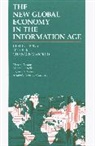 Fernando-Henrique Cardoso, Martin Carnoy, Manuel Castells, Stephen Cohen - The New Global Economy in the Information Age