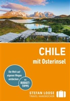 Susanne Asal, Meik Unterkötter - Stefan Loose Reiseführer Chile mit Osterinsel
