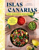 Patrick Rosenthal - Das Kanaren-Kochbuch