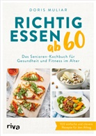 Doris Muliar - Richtig essen ab 60