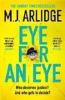 M J Arlidge, M. J. Arlidge - Eye for An Eye