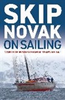 Skip Novak - Skip Novak on Sailing