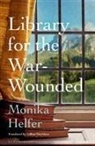 Monika Helfer - Library for the War-Wounded