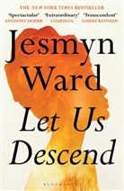 Jesmyn Ward, Ward Jesmyn - Let Us Descend