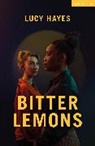 Lucy Hayes - Bitter Lemons