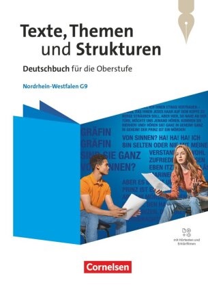 Alexander Joist, Angela Mielke, Angelika Thönneßen-Fischer, Christoph Fischer, Deborah Mohr, … - Texte, Themen und Strukturen - Nordrhein-Westfalen 2024 Schulbuch - Mit Hörtexten und Erklärfilmen