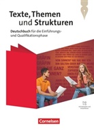 Christoph Fischer, Sonja Fuchs, Inga Graf, Robert Herold, Alexander Joist, Stephanie Kroesen... - Texte, Themen und Strukturen - Allgemeine 3-jährige Ausgabe 2024