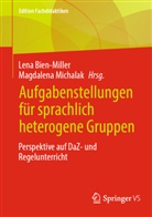 Lena Bien-Miller, Michalak, Magdalena Michalak - Aufgabenstellungen für sprachlich heterogene Gruppen