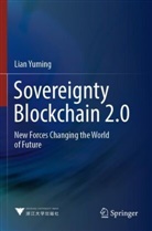 Lian Yuming - Sovereignty Blockchain 2.0