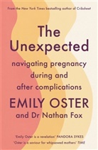 Dr Nathan Fox, MD Nathan Fox, Nathan Fox, Emily Oster, OSTER EMILY - The Unexpected
