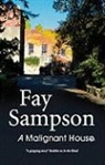Fay Sampson - A Malignant House