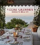Veere Grenney, Francesco Lagnese, Francesco Lagnese, Lagnese Francesco - Veere Grenney Home : Seeking Beauty