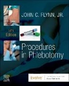 John C. (Adjunct Instructor Medical Laboratory Technology Program Harcum College Bryn Mawr Flynn - Procedures in Phlebotomy