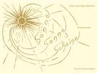 Alois Künstler, Olga Künstler - Sonne, Sonne scheine