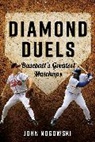 John Nogowski, Nogowski John - Diamond Duels