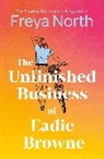 Freya North, North Freya - The Unfinished Business of Eadie Browne