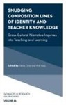 Elaine Chan, Elaine (University of Nebraska-Lincoln Chan, Vicki Ross, Vicki (Northern Arizona University Ross - Smudging Composition Lines of Identity and Teacher Knowledge