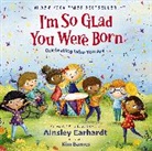 Ainsley Earhardt, Kim Barnes - I'm So Glad You Were Born