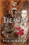 P F Chisholm, P. F. Chisholm - An Air of Treason