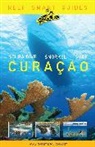 Peter McDougall, Ian Popple, Otto Wagner - Reef Smart Guides Curaçao