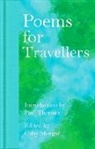 Gaby Morgan, Morgan Gaby, Paul Theroux, Gaby Morgan, Morgan Gaby - Poems for Travellers