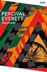 Percival Everett - Telephone