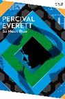 Percival Everett, Everett Percival - So Much Blue