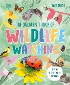 Abby Cook, Dan Rouse - The Children's Book of Wildlife Watching