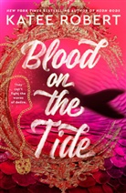 Katee Robert - Blood on the Tide