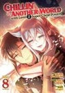 Akine Itomachi, Katagiri, Miya Kinojo - Chillin in Another World with Level 2 Super Cheat Powers Manga Vol.