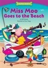 Jeff Dinardo, Dave Clegg - Miss Moo Goes to the Beach