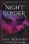 Jodi Meadows - Nightrender