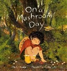 Chris Baker, Alexandra Finkeldey - On a Mushroom Day