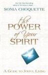 Sonia Choquette, Choquette Sonia - The Power of Your Spirit