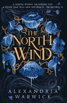 Alexandria Warwick - The North Wind