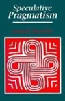 Sandra B. Rosenthal - Speculative Pragmatism