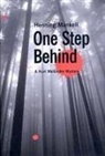 Henning Mankell - One Step Behind: A Kurt Wallander Mystery