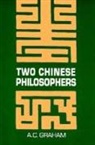 A C Graham, A. C. Graham - Two Chinese Philosophers