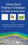 Sheng Chen, Sheng Chen Majia Zheng Qingcai Zeng, Sheng Chen Majia Zheng X Qingcai Zeng, Qingcai Zeng, Qiyong Gou, Liwei Jiang... - Seismic-based Prediction Technologies For Shale Gas Sweet Spots