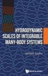 Herbert Spohn, Herbert Spohn, Spohn Herbert - Hydrodynamic Scales Of Integrable Many-body Systems