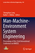 Balbir S. Dhillon, Shengzhao Long, S Dhillon - Man-Machine-Environment System Engineering