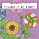 Annalisa Bottarelli - Mandala in fiore