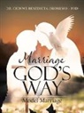 Chinwe Benedicta Okonkwo -, Chinwe Benedicta Okonkwo -. - Marriage God's Way Model Marriage