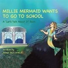 Janet Mccormick - MILLIE MERMAID WANTS TO GO TO SCHOOL