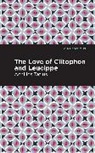 Achiles Tatius - The Love of Clitophon and Leucippe