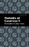 Giacomo Casanova - Memoirs of Casanova Volume II