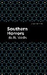 Ida B Wells, Ida B. Wells - Southern Horrors