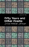 James Weldon Johnson, Johnson James Weldon - Fifty Years and Other Poems